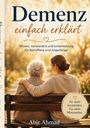 „Demenz einfach erklärt“ in roter Schrift, „Abir Ahmad“ oben; schlichtes Design auf grauem Hintergrund.