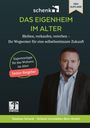 Text: „Neuauflage“, „Das Eigenheim im Alter“, „Bleiben, verkaufen, vererben“, „Expertentipps“, „Immo-Ratgeber“. Mann im Anzug.