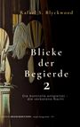 Titel: „Blicke der Begierde 2“. Darunter: „Die Kontrolle entgleitet – die verbotene Nacht“. Frau in einem eleganten Raum.