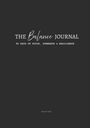 THE Balance JOURNAL, 90 Days of Focus, Strength & Resilience. BUILD YOU. Dunkler Hintergrund.