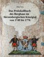„Das Protokollbuch des Bergbaus im fürstenbergischen Kinzigtal von 1749 bis 1776“ von Helge Steen. Unten ein Wappen.