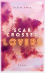 Sophie Edina: Scar-Crossed Lovers, Buch