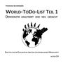 World-ToDo-List Teil 1: Demokratie analysiert und neu gedacht. Silhouetten gehen auf Globus, Gebäude ragen hervor.