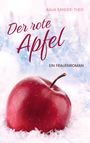 Anja Sander-Theis: Der rote Apfel, Buch