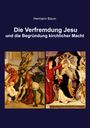 Titel: "Die Verfremdung Jesu und die Begründung kirchlicher Macht" von Hermann Baum. Zwei historische Gemälde.