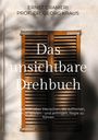 "Das unsichtbare Drehbuch" von Ernst Crameri und Prof. Dr. Georg Kraus. Holzfensterläden auf hellem Hintergrund.