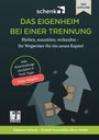 DAS EIGENHEIM BEI EINER TRENNUNG. Illustration von gesprengten Häusern und einem Logo oben.