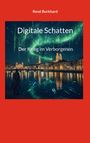 "Digitale Schatten – Der Krieg im Verborgenen", René Burkhard. Eine nächtliche Stadtansicht mit digitalen Lichteffekten.