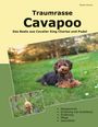 Melanie Reimers: Traumrasse Cavapoo, Buch