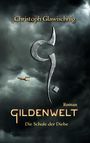 Christoph Glawischnig: Gildenwelt, Buch