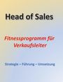 Hartmut H. Biesel: Head of Sales, Buch