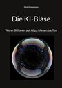 Mark Zimmermann: Die KI-Blase, Buch