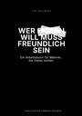 Tanja Vieth: Wer ficken will, muss freundlich sein, Buch