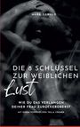 Mark Oswald: Die 8 Schlüssel zur weiblichen Lust, Buch