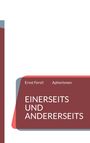 "EINERSEITS UND ANDERERSEITS", Ernst Ferstl, Aphorismen. Design mit roten und grauen Flächen.