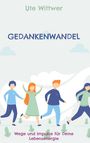 Ute Wittwer: Gedankenwandel, Buch