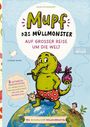 Susanne Bohne: Mupf das Müllmonster auf großer Reise um die Welt, Buch