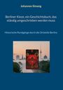Titel: "Berliner Kieze, ein Geschichtsbuch". Autor: Johannes Simang. Illustration: Skyline von Berlin mit rotem Brandenburgertor.