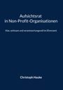 Christoph Hauke: Aufsichtsrat in Non-Profit-Organisationen, Buch