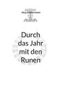 Jörg Zimmermann: Durch das Jahr mit den Runen, Buch