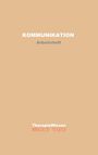 KOMMUNIKATION Arbeitsheft. Darunter: TherapieWissen MEET YOU. Beiger Hintergrund, minimalistisch gestaltet.