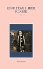 Maria Bertucca: Eine Frau ihrer Klasse, Buch