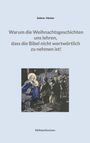 Sabine Häcker: „Warum die Weihnachtsgeschichten...“. Darstellung von Maria mit Kind, Hirten im Hintergrund. „Weihnachtswissen".
