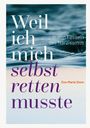 „Weil ich mich selbst retten musste. In den Fesseln des Narzissmus.“ Unten sanfte Wasseroberfläche.
