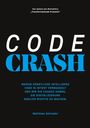 CODE CRASH: Warum KI Code in Intent verwandelt - die Digitalisierung richtig machen. Matthias Schrader. Schwarzer Hintergrund.