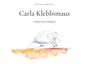 "Carla Klebbimaus. Carlas erster Sommer." Eine zarte Illustration einer kleinen, weißen Maus auf orangefarbenem Untergrund.