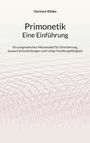 Titel: "Primonetik Eine Einführung". Subtext über Metamodell für Orientierung und Entscheidungen. Zarte Wellenlinien darunter.