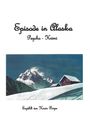 Karin Riepe: Episode in Alaska, Buch