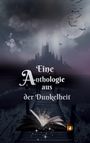 Eine Anthologie aus der Dunkelheit, Buch