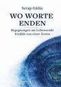 Serap Gülüc, "WO WORTE ENDEN", Begegnungen am Lebensende erzählt von einer Ärztin. Blaues, abstraktes Muster.