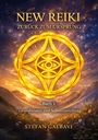 Text: "NEW REIKI, ZURÜCK ZUM URSPRUNG, Buch 1, Grundwissen und Selbsteinweihung, STEFAN GALBAVI." Illustration eines goldenen Symbols vor einem kosmischen Hintergrund mit Bergen.