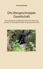 Text: Fernand Schmit, Die übergeschnappte Gesellschaft. Bild: Zwei Affen, einer mit ausgestrecktem Arm, in dichtem Wald.