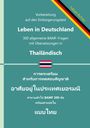 Fabian Richter: Einbürgerungstest "Leben in Deutschland" - 300 allgemeine BAMF-Fragen mit Übersetzungen in Thailändisch, Buch