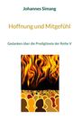 Johannes Simang: Hoffnung und Mitgefühl, Buch