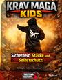 "Krav Maga Kids", "Sicherheit, Stärke und Selbstschutz!", "Ein Ratgeber für Eltern, Schulen und Trainer", "Abstand halten!". Person in Hoodie.
