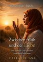 Herzenswege – Band 1. Zwischen Allah und der Liebe. Eine Frau betet bei Sonnenuntergang vor einer Moschee.