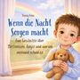 Text: "Ronny Kühn. Wenn die Nacht Sorgen macht. Eine Geschichte über Bettnässen, Angst und warum niemand schuld ist." 

Illustration: Junge mit Kuscheltier, Regenbogen im Hintergrund.