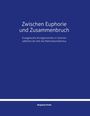Titel: "Zwischen Euphorie und Zusammenbruch". Autor: Benjamin Krohn. Blauer Hintergrund mit weißem Text.