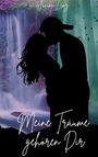 Janina Lenz: Meine Träume gehören Dir, Buch