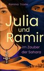 „Julia und Ramir im Zauber der Sahara“ von Romina Troxler. Illustrationen zeigen ein Gesicht und Wüste mit Dorf.