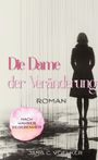 Jana C. Voelker: Die Dame der Veränderung, Buch