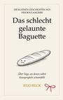 Text: "Das schlecht gelaunte Baguette." Illustration eines Baguettes mit unzufriedenem Gesichtsausdruck.