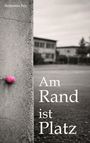 Benjamin Bay: Am Rand ist Platz, Buch