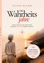 "Die Wahrheitsjahre", "Warum Frauen in der Lebensmitte beginnen, sich selbst wieder zuzuhören.", Frau am Meer bei Sonnenuntergang.