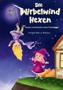 "Die Wirbelwind Hexen" steht groß oben. Darunter: "Samira und Rosalia retten Funkelstein". Illustration mit zwei Hexen, eine schwebend.