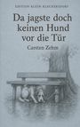 "Da jagste doch keinen Hund vor die Tür" von Carsten Zehm. Illustration eines nassen Hundes unter einer Bank im Regen.